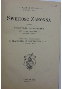 Świętość Zakonna, 1942 r.