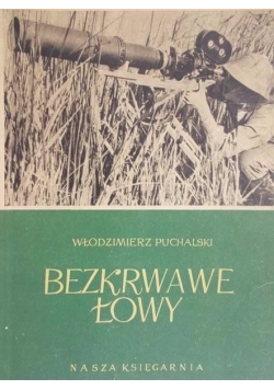 Bezkrwawe łowy