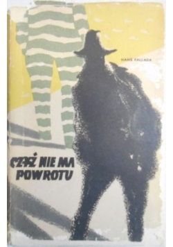 Czyż nie ma powrotu