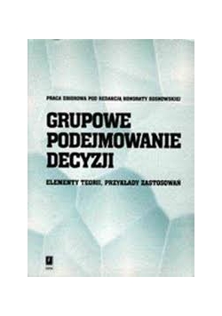 Grupowe podejmowanie decyzji