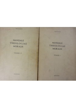 Manuale Theologiae Moralis, Tomus I,II, 1958 r.
