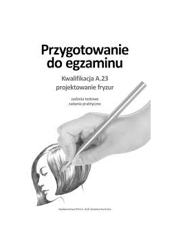 Przygotowanie do egzaminu Kwalifikacja A. 23