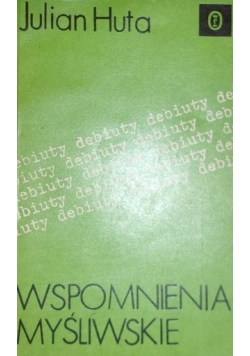 Wspomnienie myśliwskie