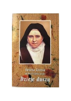 Święta Teresa od Dzieciątka Jezus