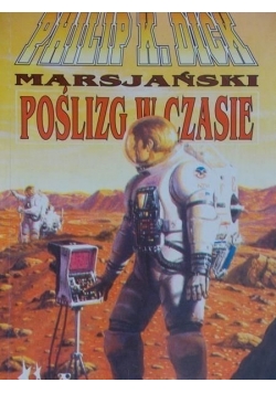 Marsjański poślizg w czasie