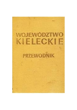 Województwo kieleckie - przwodnik