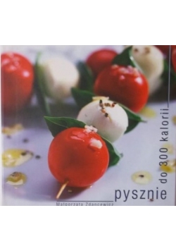 Pysznie do 300 kalorii