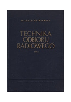 Technika odbioru radiowego ,Tom II