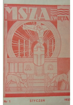 Msza święta miesiećznik, nr. od 1 do 11, 1937r.