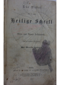 Die Bibel oder die ganze heilige Schrift des Alten und Neuen TEstaments, 1880 r.