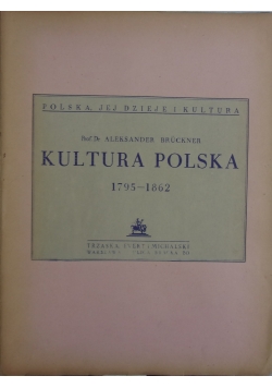 Kultura Polska 1795-1862, ok.1935r.