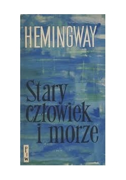 Stary człowiek i morze