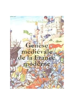 Genese medievale de la France moderne