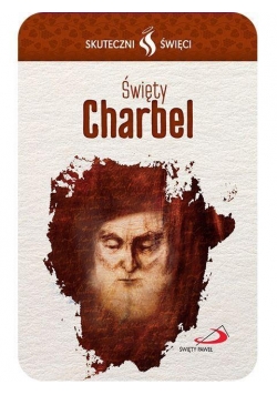 Karta Skuteczni Święci. Święty Charbel