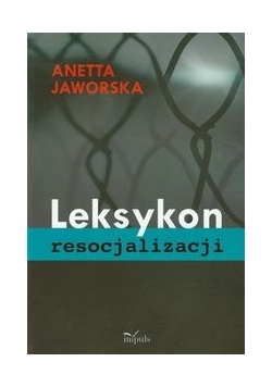 Leksykon resocjalizacji
