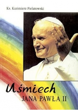 Uśmiech Jana Pawła II