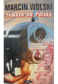 Zamach na Polskę