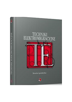 Techniki elektromigracyjne