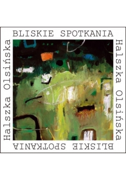 Bliskie spotkania