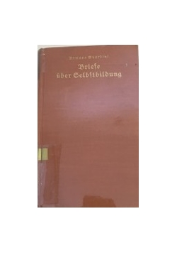 Briefe über Selbstbildung, 1935 r.