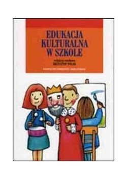 Edukacja kulturalna w szkole