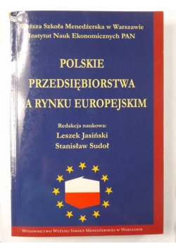 Polskie przedsiębiorstwa na rynku europejskim