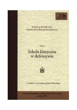 Szkoła klasyczna w defensywie