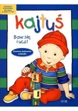 Kajtuś. Baw się i ucz! (4-5 lat)
