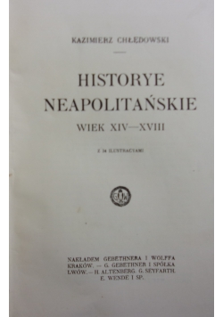 Historye neapolitańskie  wiek XIV-XVIII, ok. 1920 r.