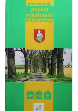 Przewodnik krajoznawczy Powiat mikołowski