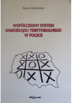 Współczesny system samorządu terytorialnego w Polsce