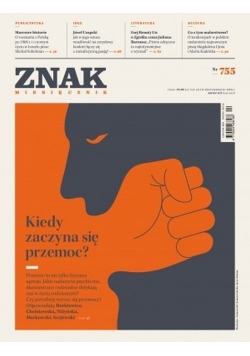 Znak 755 4/2018 Kiedy zaczyna się przemoc