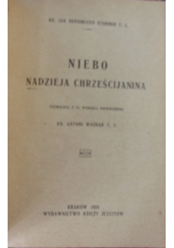 Niebo nadzieja chrześcijanina, 1924 r.