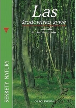 Las Środowisko żywe