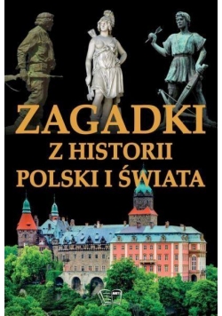 Zagadki z historii Polski i świata ARTI