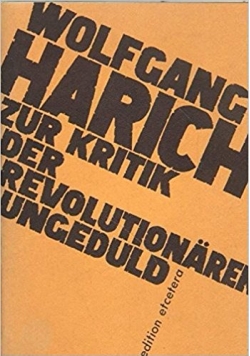 Zur kritik der revolutionären ungeduld