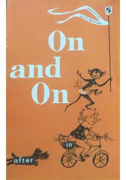 On and on