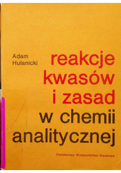 Reakcje kwasów i zasad w chemii analitycznej