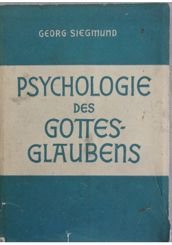 Psychologie des Gottesglaubens, 1937r.