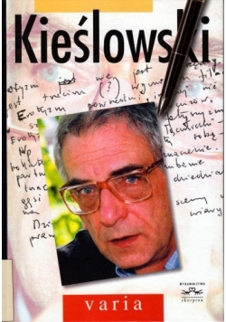Kieślowski. Varia