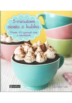 5-minutowe ciasta z kubka