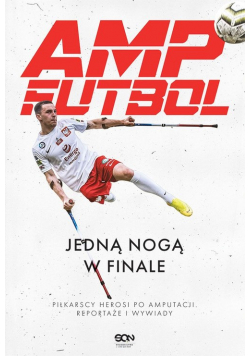 Amp Futbol Jedną nogą w finale