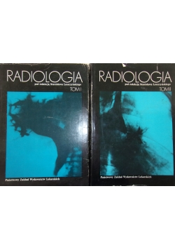 Radiologia, tom I i II