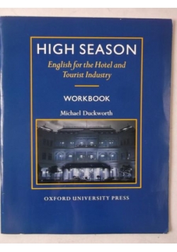 High Season. English for the Hotel and Tourist Industry