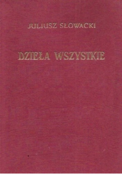 Słowacki Dzieła wszystkie tom IX