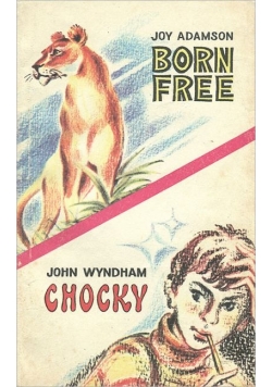 Born Free Chocky
