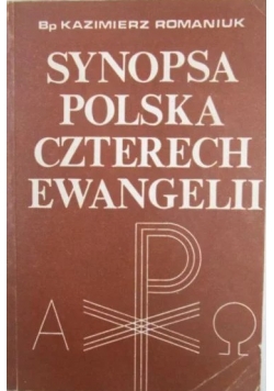 Synopsa Polska Czterech Ewangelii