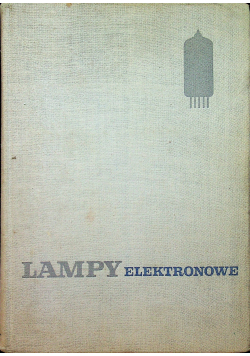 Lampy elektronowe