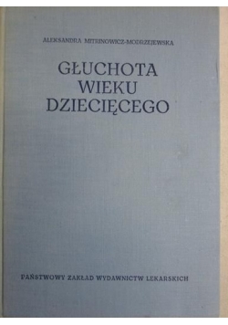 Głuchota wieku dziecięcego