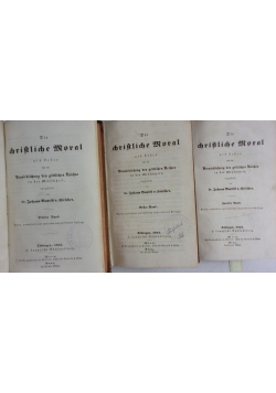 Die christliche moral I- III, 1845 r.